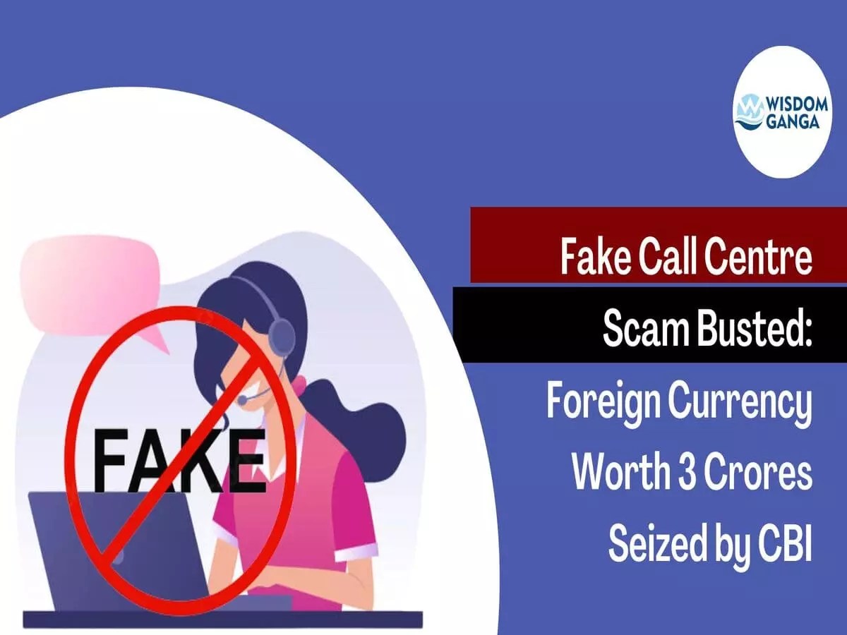 FakeCallCentreScamCBI3Crores review