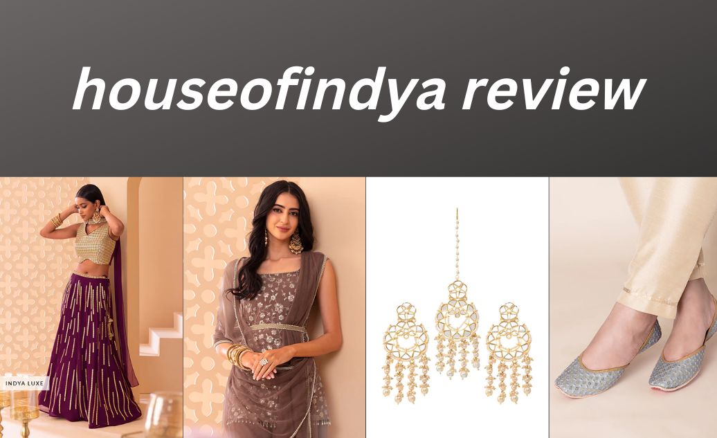 houseofindya review